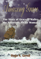 Amazing Grace:The Outstanding Tale of Grace O´Malley