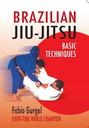 BRASILIANISCHES JIU-JITSU - Techniken für Anfänger