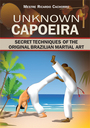 DIE UNBEKANNTE CAPOEIRA