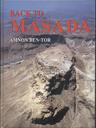 BACK TO MASADA: Summary of the Masada Final Reports 