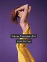 EL ARTE DE LA MODA EN ISRAEL:el encuentro entre Oriente y Occidente