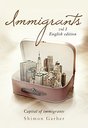Immigrants: Vol I: Capital of Immigrants  